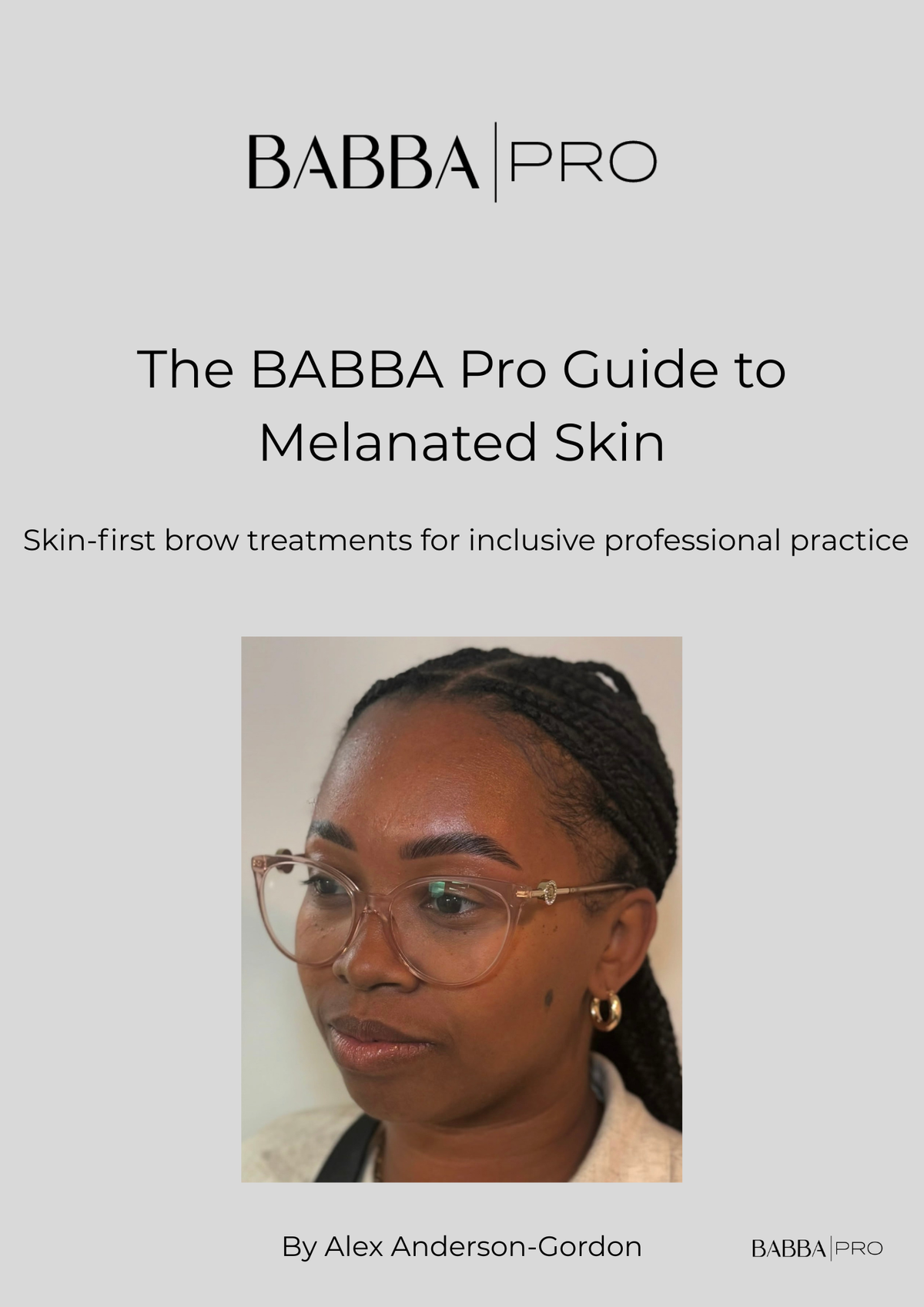 The BABBA Pro Guide to Melanated Skin